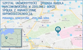 PORADNIA GENETYCZNA - SZPITAL UNIWERSYTECKI  IMIENIA KAROLA MARCINKOWSKIEGO W ZIELONEJ GÓRZE SPÓŁKA Z OGRANICZONĄ ODPOWIEDZIALNOŚCIĄ - ZYTY 26,  ZIELONA GÓRA