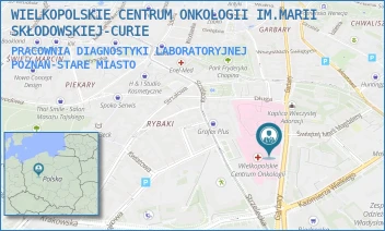 PRACOWNIA DIAGNOSTYKI LABORATORYJNEJ - WIELKOPOLSKIE CENTRUM ONKOLOGII IM.MARII SKŁODOWSKIEJ-CURIE - GARBARY 15,  POZNAŃ-STARE MIASTO